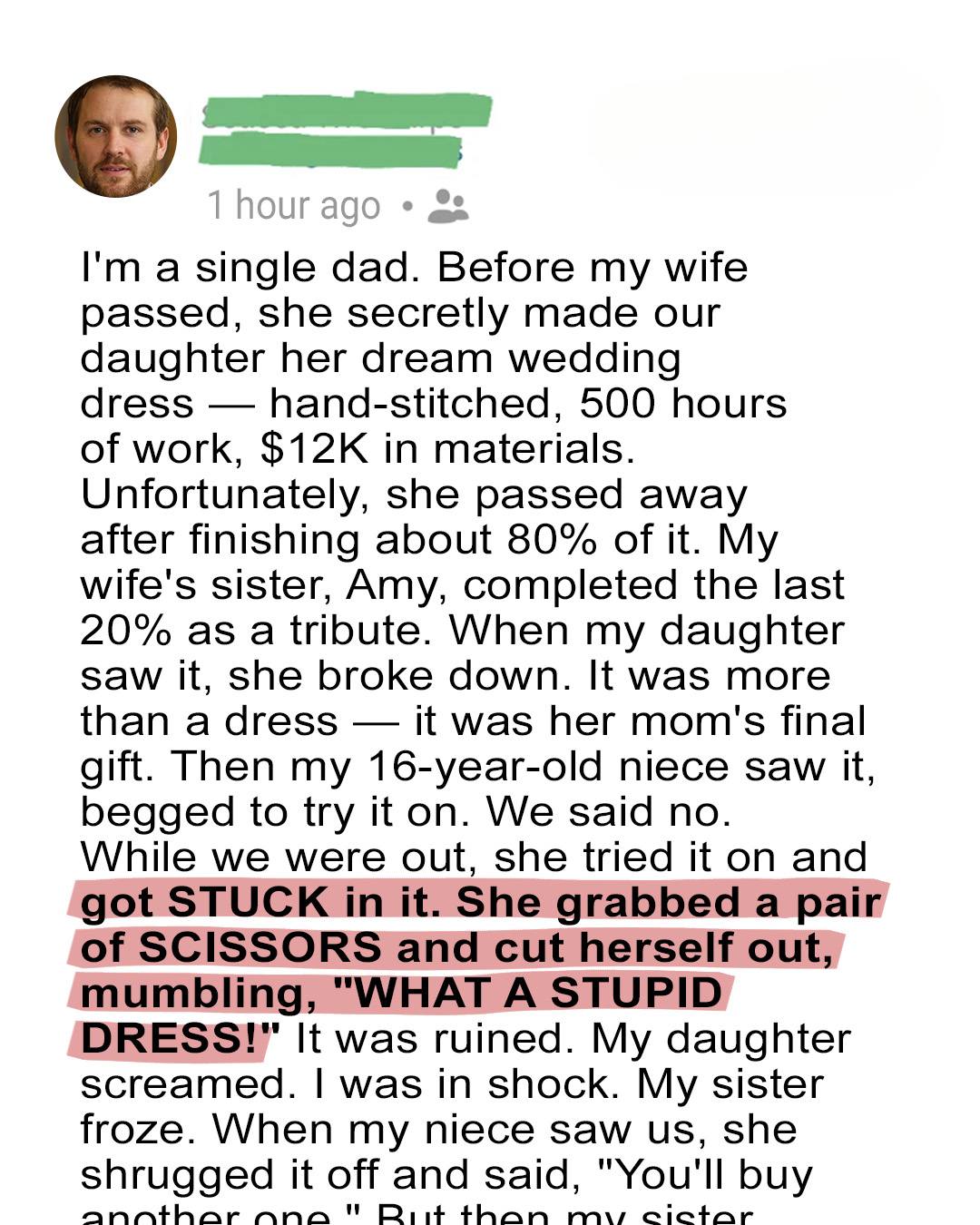 The Dress My Wife Made While Dying Was Destroyed — And My Niece Paid the Price