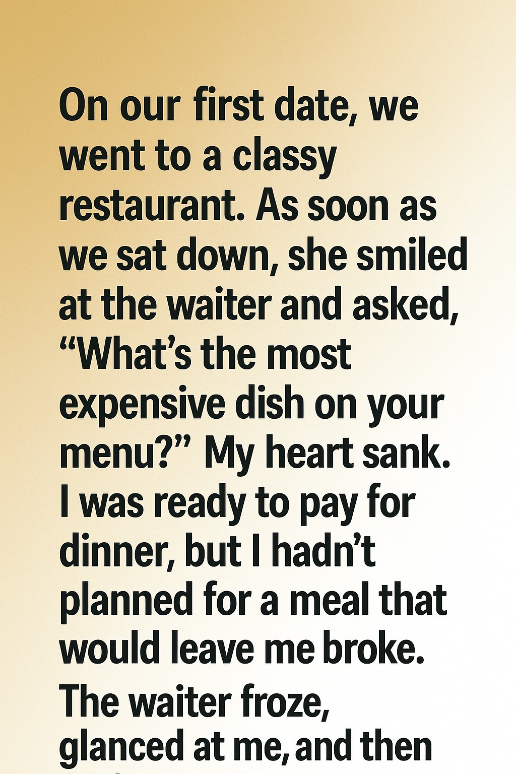 She Asked the Waiter a Shocking Question on Our First Date — But Her Reason Changed Everything