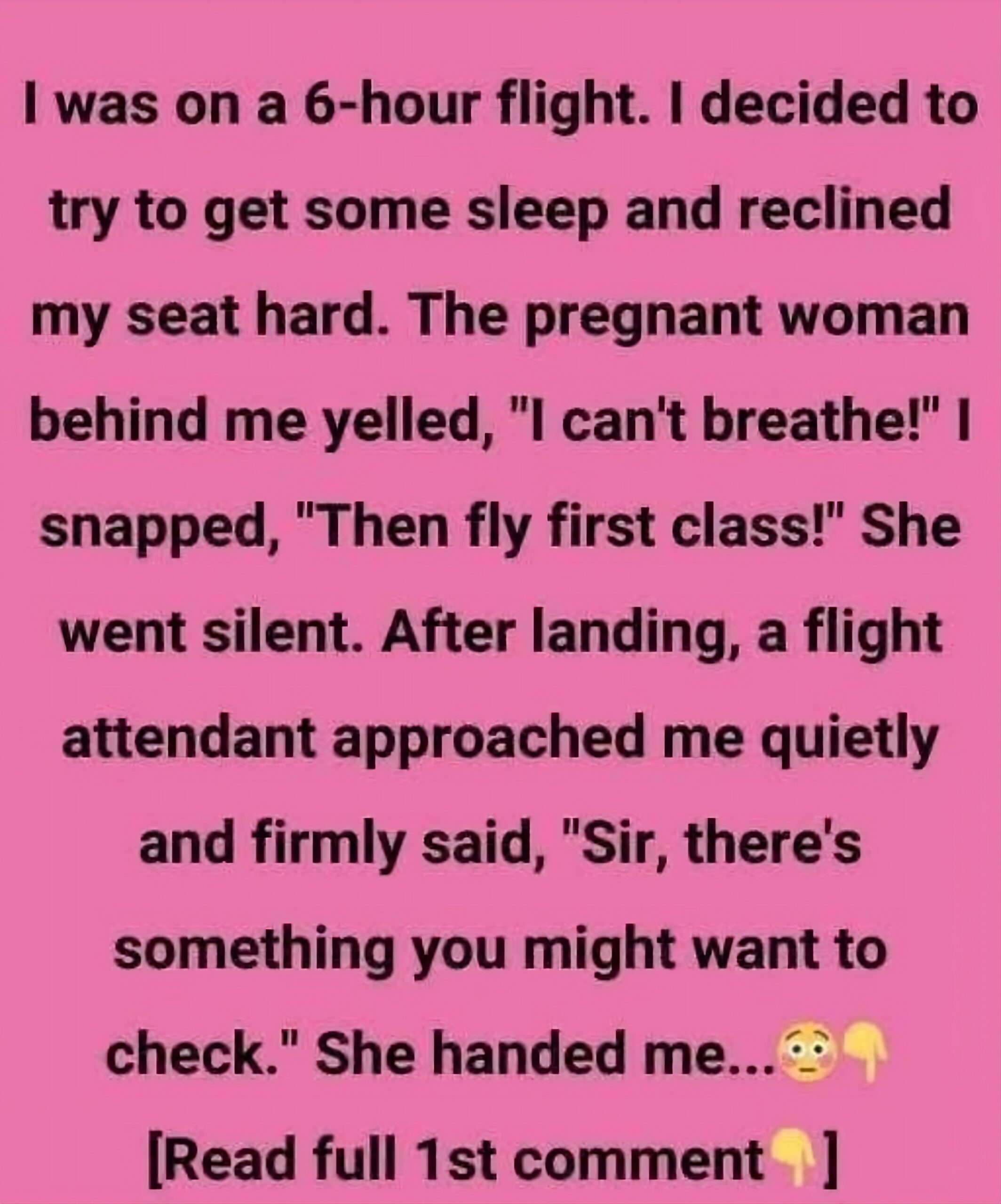 I Know It Might Bother You, But I’m Still Reclining My Seat